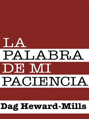 cover image of La Palabra de mi Paciencia